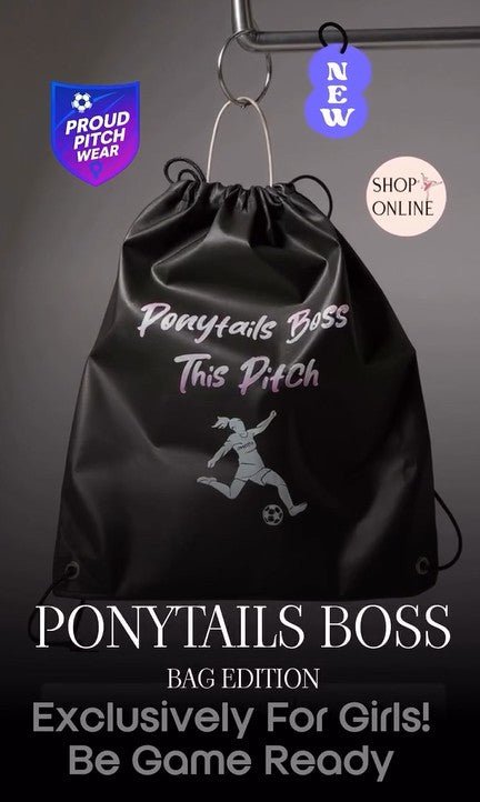 Girls Exclusive ‘Ponytails Boss This Pitch’ Kit Bag - Custom Training Wear for Girls & Women in Football